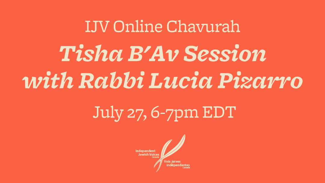 IJV Online Chavurah: Tisha B’Av Session