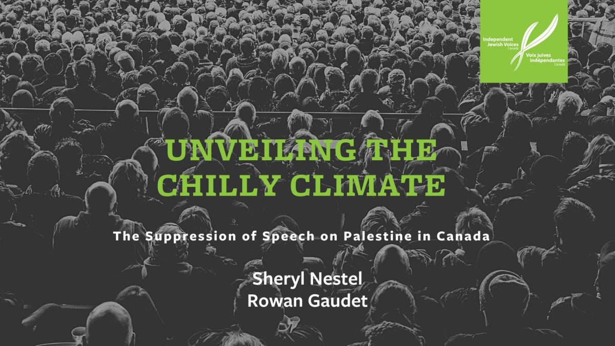 Report: Unveiling the Chilly Climate – The Suppression of Speech on Palestine in Canada