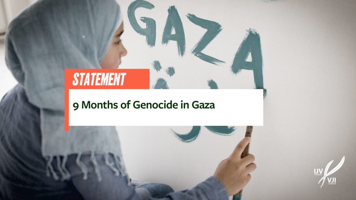 Nine Months of Genocide in Gaza
