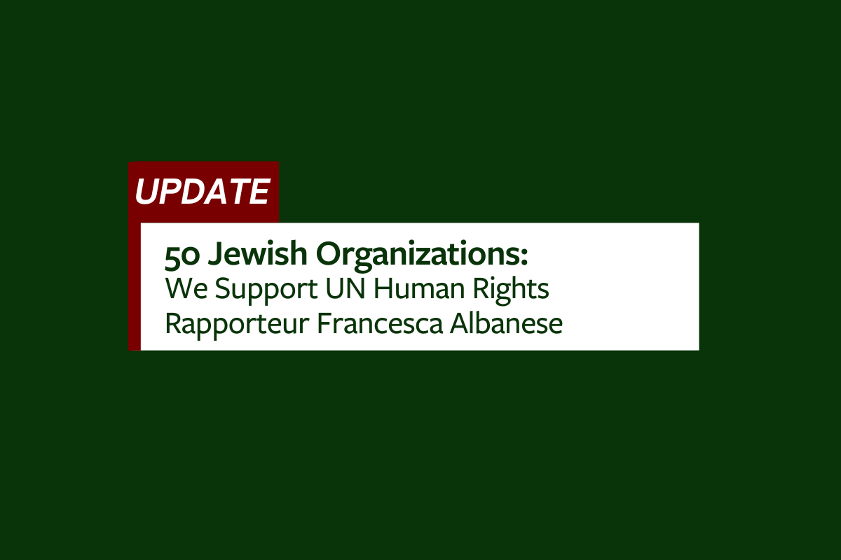 Update! 50 Jewish Organizations: We Support UN Human Rights Rapporteur Francesca Albanese