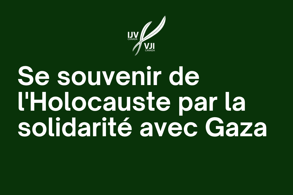 Se souvenir de l’Holocauste par la solidarité avec Gaza